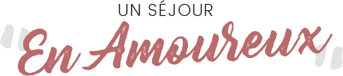 Séjour en amoureux