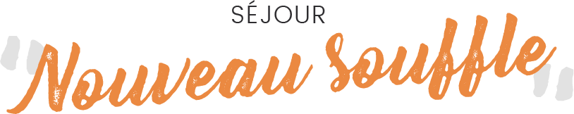 Nouveau souffle (prix par couple)